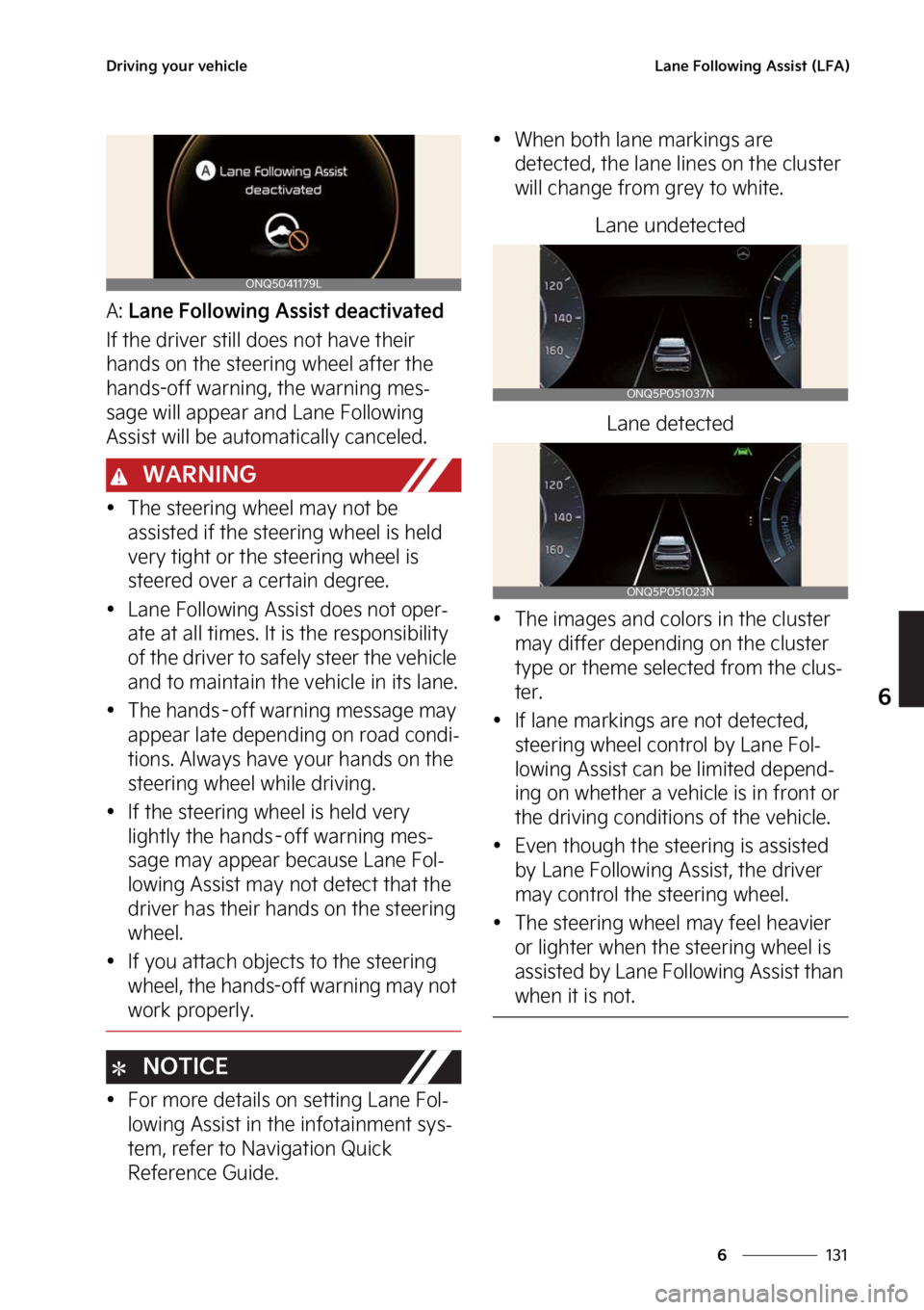 KIA SPORTAGE HYBRID 2023  Owners Manual ���
�
�
�%�S�J�W�J�O�H��Z�P�V�S��W�F�I�J�D�M�F�-�B�O�F���P�M�M�P�X�J�O�H��"�T�T�J�T�U��	�-��"�

�"���-�B�O�F���P�M�M�P�X�J�O�H��"�T�T�J�T�U��E�F�B�D�U�J�W�B�U�F�E
�*�G��U�I�F��E�S�