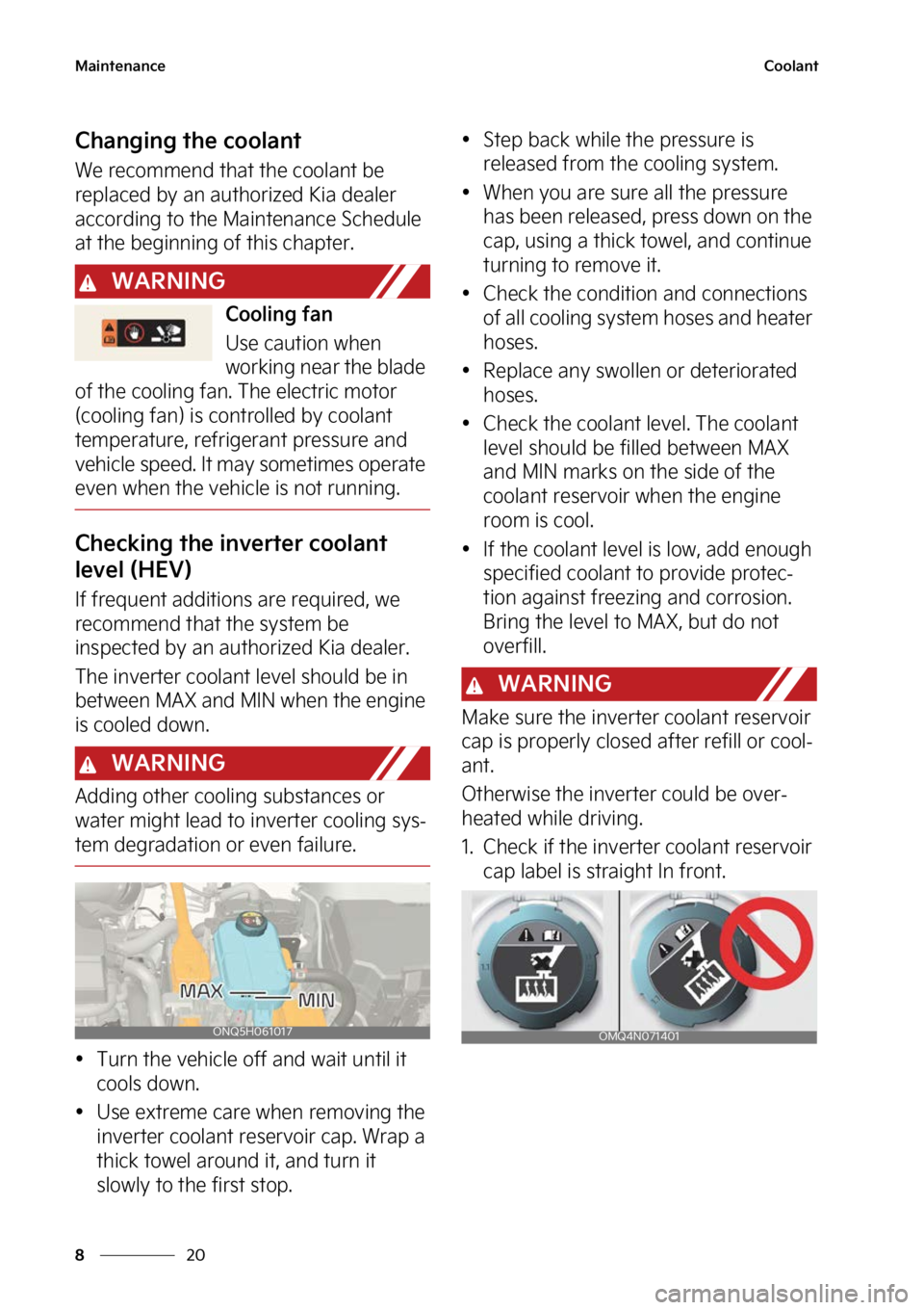 KIA SPORTAGE HYBRID 2023  Owners Manual �.�B�J�O�U�F�O�B�O�D�F
��
�
�$�P�P�M�B�O�U
�$�I�B�O�H�J�O�H��U�I�F��D�P�P�M�B�O�U
�8�F��S�F�D�P�N�N�F�O�E��U�I�B�U��U�I�F��D�P�P�M�B�O�U��C�F�
�S�F�Q�M�B�D�F�E��C�Z��B�O��B�V�U�I�P �S�J�