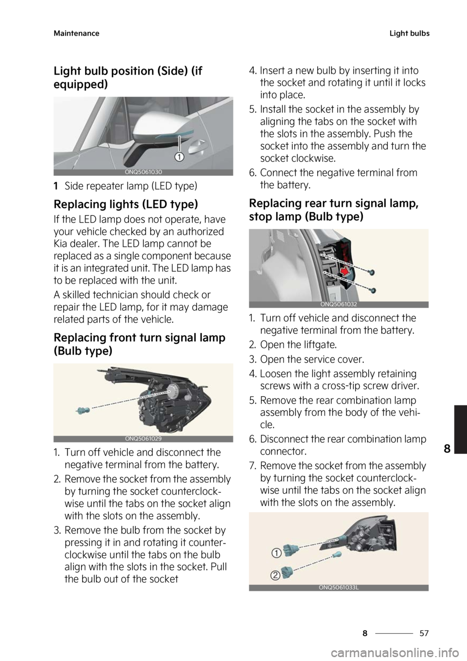 KIA SPORTAGE HYBRID 2023  Owners Manual ��
�
�
�.�B�J�O�U�F�O�B�O�D�F�-�J�H�I�U��C�V�M�C�T
�-�J�H�I�U��C�V�M�C��Q�P�T�J�U�J�P�O��	�4�J�E�F�
��	�J�G�
�F�R�V�J�Q�Q�F�E�

���4�J�E�F��S�F�Q�F�B�U�F�S��M�B�N�Q��	�-�&�%��U�Z�Q�F�
