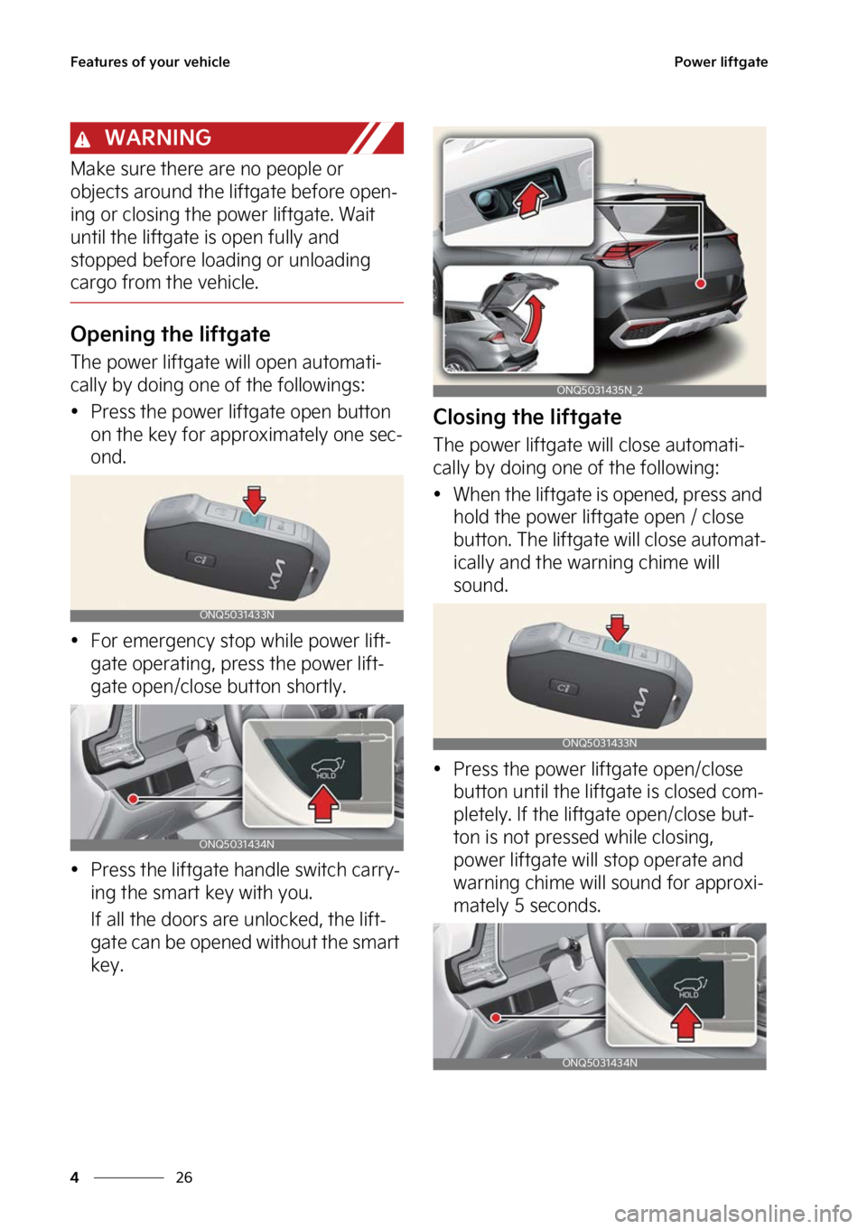 KIA SPORTAGE 2023  Owners Manual ��F�B�U�V�S�F�T��P�G��Z�P�V�S��W�F�I�J�D�M�F
��
�
�1�P�X�F�S��M�J�G�U�H�B�U�F
�8�"�3�/�*�/�(
�.�B�L�F��T�V�S�F��U�I�F�S�F��B�S �F��O�P��Q�F�P�Q�M�F��P�S�
�P�C�K�F�D�U�T��B�S�P�V�O�E��