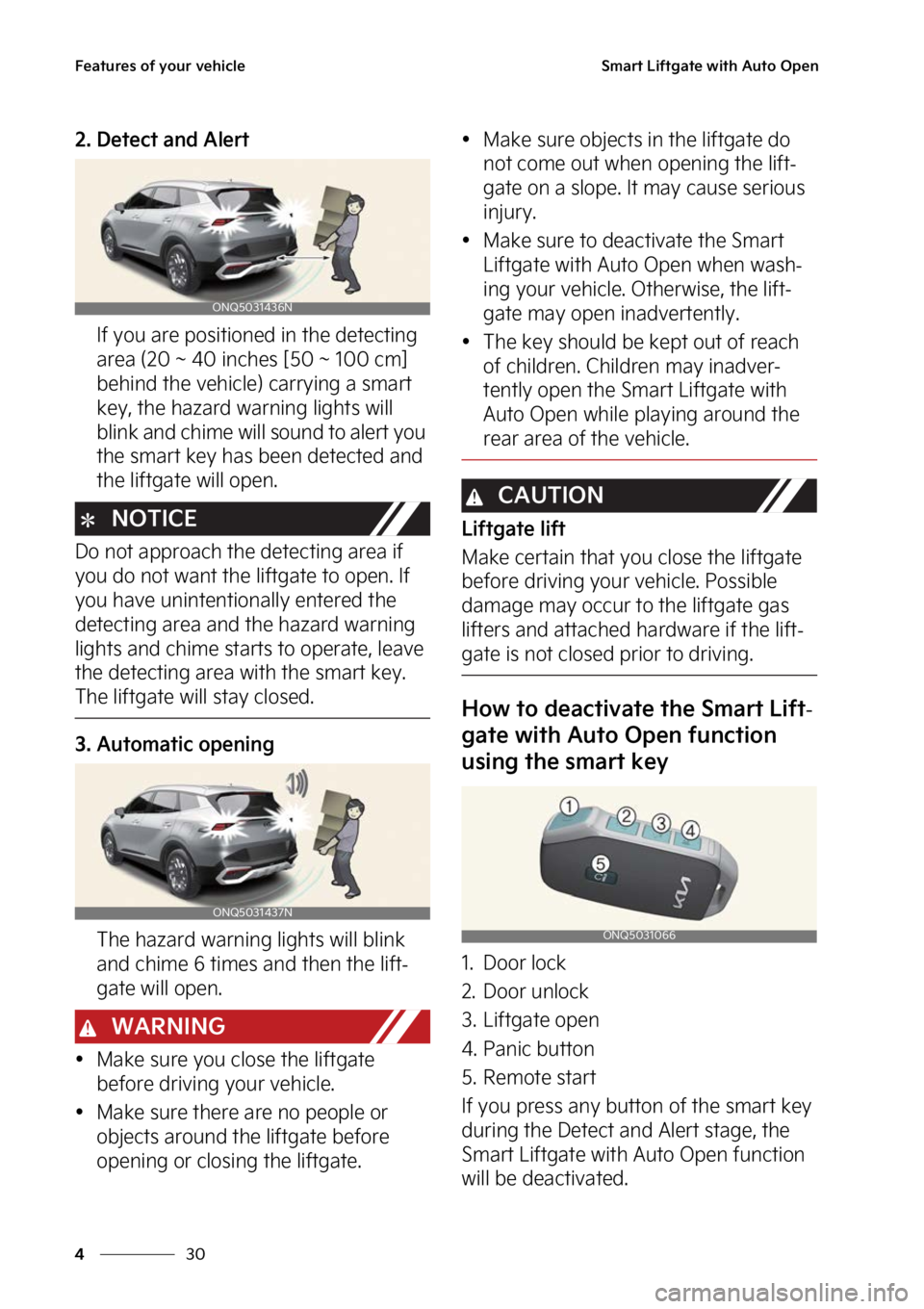 KIA SPORTAGE 2023  Owners Manual ��F�B�U�V�S�F�T��P�G��Z�P�V�S��W�F�I�J�D�M�F
��
�
�4�N�B�S�U��-�J�G�U�H�B�U�F��X�J�U�I��"�V�U�P��0�Q�F�O
�� �%�F�U�F�D�U��B�O�E��"�M�F�S�U
�*�G��Z�P�V��B�S�F��Q�P�T�J�U�J�P�O�F�E��J