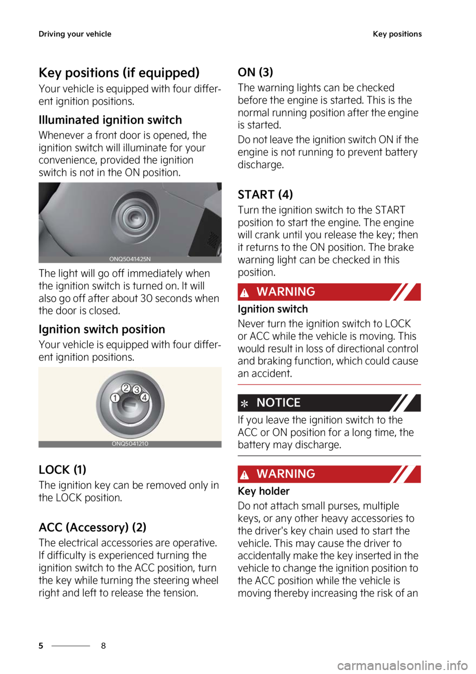 KIA SPORTAGE 2023  Owners Manual �%�S�J�W�J�O�H��Z�P�V�S��W�F�I�J�D�M�F
�
�
�,�F�Z��Q�P�T�J�U�J�P�O�T
�,�F�Z��Q�P�T�J�U�J�P�O�T��	�J�G��F�R�V�J�Q�Q�F�E�

�:�P�V�S��W�F�I�J�D�M�F��J�T��F�R�V�J�Q�Q�F�E��X�J�U�I��G�P�V�S��