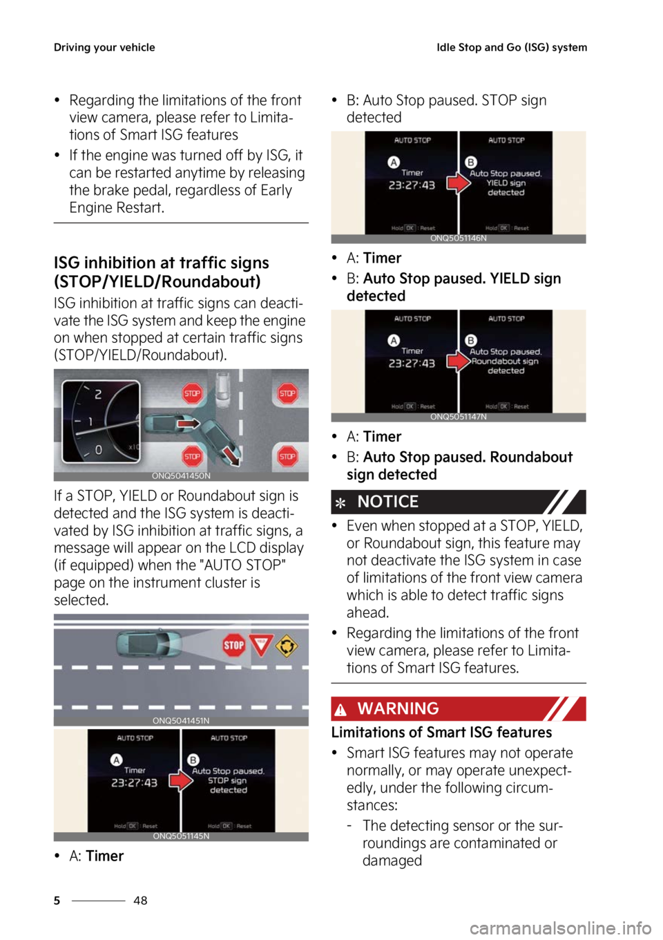 KIA SPORTAGE 2023  Owners Manual �%�S�J�W�J�O�H��Z�P�V�S��W�F�I�J�D�M�F
��
�
�*�E�M�F��4�U�P�Q��B�O�E��(�P��	�*�4�(�
��T�Z�T�U�F�N
