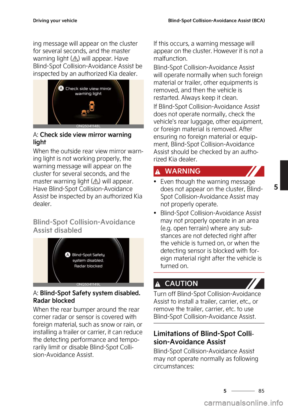 KIA SPORTAGE 2023  Owners Manual ��
�
�
�%�S�J�W�J�O�H��Z�P�V�S��W�F�I�J�D�M�F�#�M�J�O�E��4�Q�P�U��$�P�M�M�J�T�J�P�O��"�W�P�J�E�B�O�D�F��"�T�T�J�T�U��	�#�$�"�

�J�O�H��N�F�T�T�B�H�F��X�J�M�M��B�Q�Q�F�B�S��P�O��U�I�F�