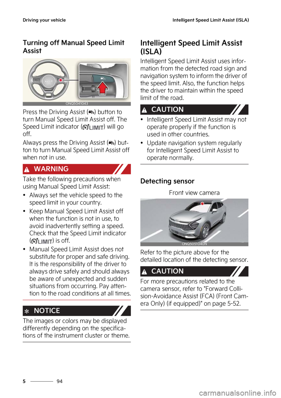 KIA SPORTAGE 2023  Owners Manual �%�S�J�W�J�O�H��Z�P�V�S��W�F�I�J�D�M�F
��
�
�*�O�U�F�M�M�J�H�F�O�U��4�Q�F�F�E��-�J�N�J�U��"�T�T�J�T�U��	�*�4�-�"�

�5�V�S�O�J�O�H��P�G�G��.�B�O�V�B�M��4�Q�F�F�E��-�J�N�J�U�
�"�T�T�J�T�U
