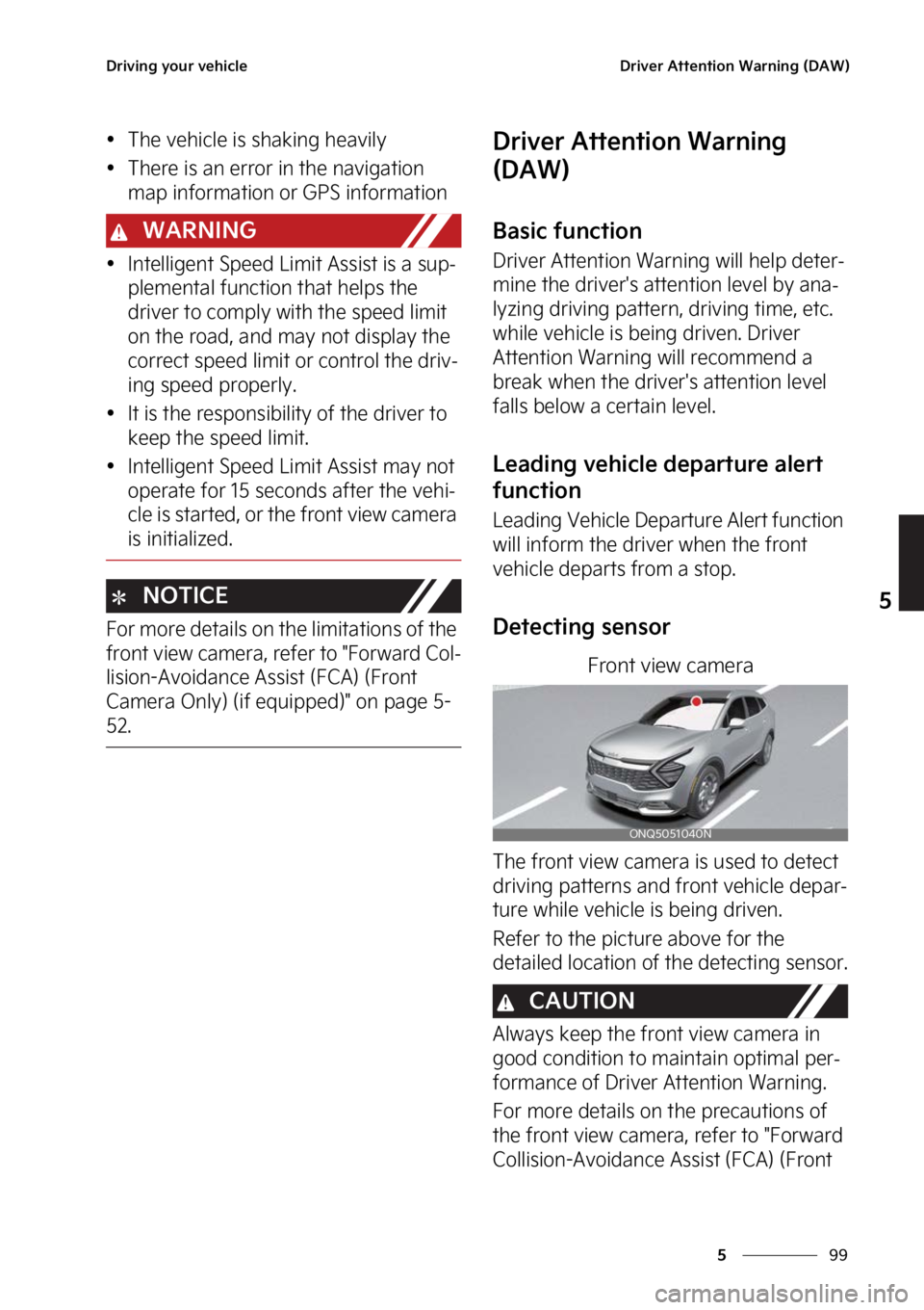 KIA SPORTAGE 2023  Owners Manual ��
�
�
�%�S�J�W�J�O�H��Z�P�V�S��W�F�I�J�D�M�F�%�S�J�W�F�S��"�U�U�F�O�U�J�P�O��8�B�S�O�J�O�H��	�%�"�8�


