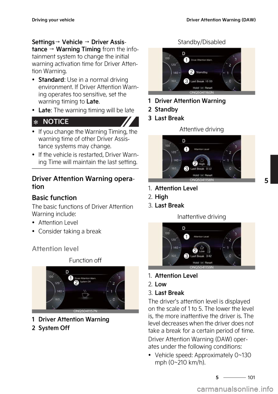 KIA SPORTAGE 2023  Owners Manual ���
�
�
�%�S�J�W�J�O�H��Z�P�V�S��W�F�I�J�D�M�F�%�S�J�W�F�S��"�U�U�F�O�U�J�P�O��8�B�S�O�J�O�H��	�%�"�8�

�4�F�U�U�J�O�H�T�ª��7�F�I�J�D�M�F��