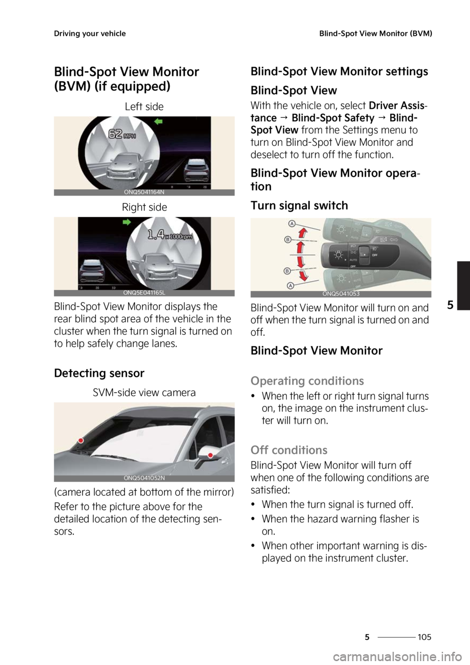 KIA SPORTAGE 2023  Owners Manual ���
�
�
�%�S�J�W�J�O�H��Z�P�V�S��W�F�I�J�D�M�F�#�M�J�O�E��4�Q�P�U��7�J�F�X��.�P�O�J�U�P�S��	�#�7�.�

�#�M�J�O�E��4�Q�P�U��7�J�F�X��.�P�O�J�U�P�S�
�	�#�7�.�
��	�J�G��F�R�V�J�Q�Q�F�E�

