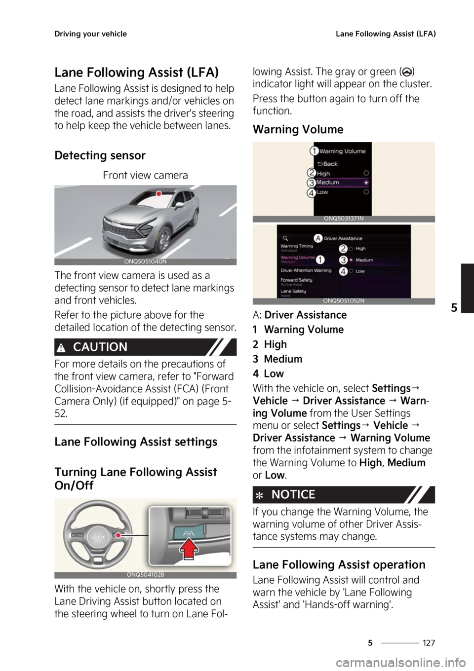 KIA SPORTAGE 2023  Owners Manual ���
�
�
�%�S�J�W�J�O�H��Z�P�V�S��W�F�I�J�D�M�F�-�B�O�F���P�M�M�P�X�J�O�H��"�T�T�J�T�U��	�-��"�

�-�B�O�F���P�M�M�P�X�J�O�H��"�T�T�J�T�U��	�-��"�

�-�B�O�F���P�M�M�P�X�J�O�H��"�T�T�