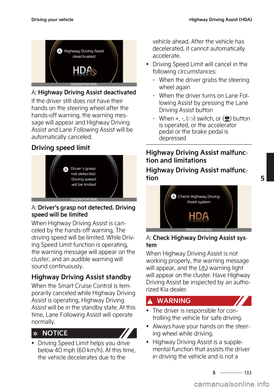 KIA SPORTAGE 2023  Owners Manual ���
�
�
�%�S�J�W�J�O�H��Z�P�V�S��W�F�I�J�D�M�F�)�J�H�I�X�B�Z��%�S�J�W�J�O�H��"�T�T�J�T�U��	�)�%�"�

�"���)�J�H�I�X�B�Z��%�S�J�W�J�O�H��"�T�T�J�T�U��E�F�B�D�U�J�W�B�U�F�E
�*�G��U�I�F��