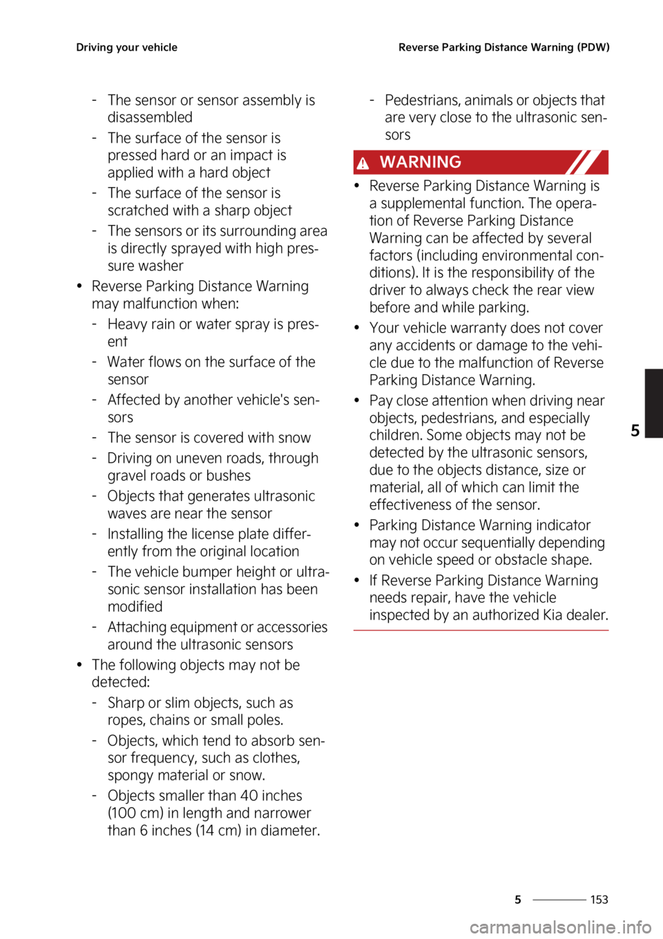 KIA SPORTAGE 2023  Owners Manual ���
�
�
�%�S�J�W�J�O�H��Z�P�V�S��W�F�I�J�D�M�F�3�F�W�F�S�T�F��1�B�S�L�J�O�H��%�J�T�U�B�O�D�F��8�B�S�O�J�O�H��	�1�%�8�

� �5�I�F��T�F�O�T�P�S��P�S��T�F�O�T�P�S��B�T�T�F�N�C�M�Z��J�T��