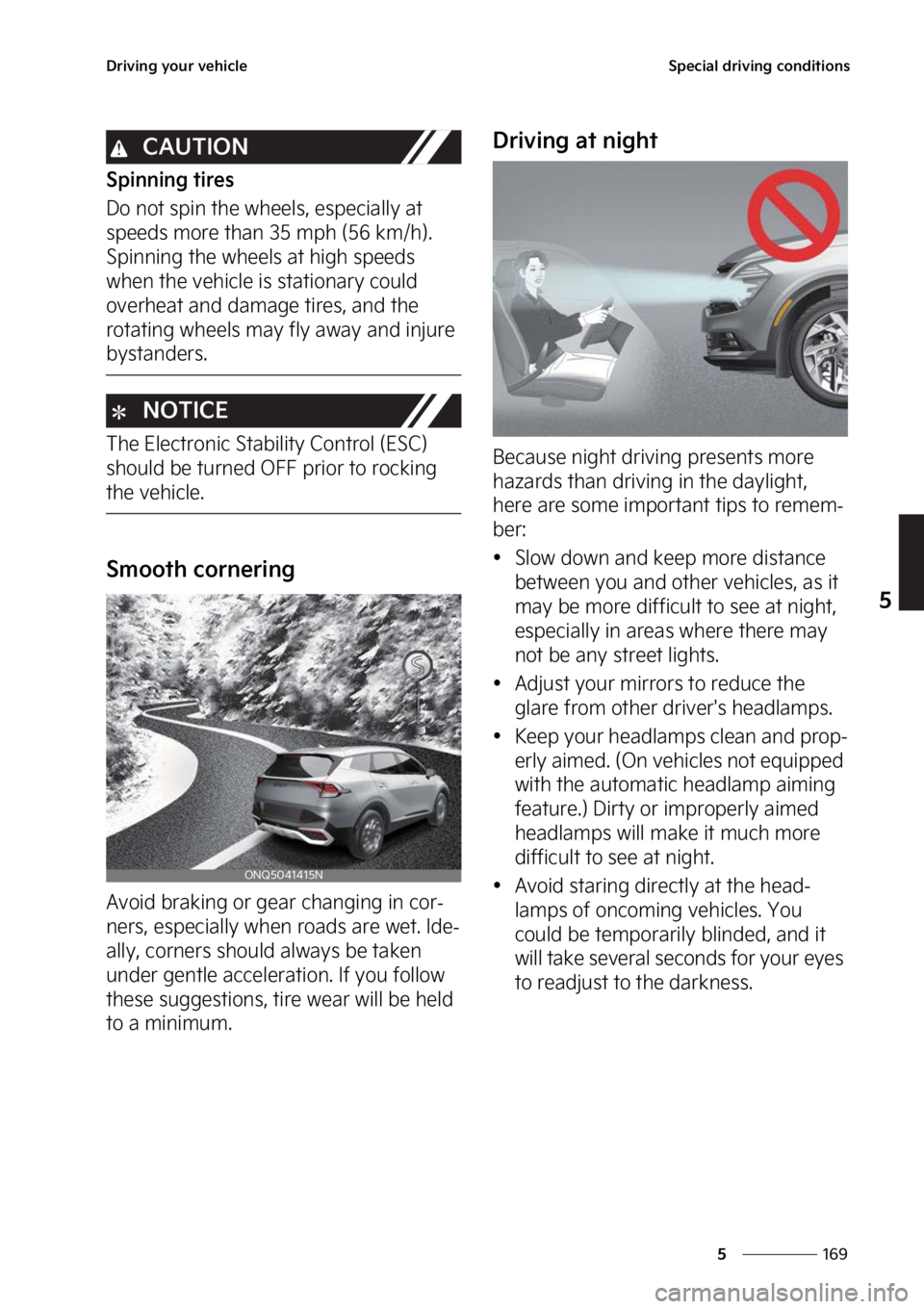 KIA SPORTAGE 2023  Owners Manual ���
�
�
�%�S�J�W�J�O�H��Z�P�V�S��W�F�I�J�D�M�F�4�Q�F�D�J�B�M��E�S�J�W�J�O�H��D�P�O�E�J�U�J�P�O�T
�$�"�6�5�*�0�/
�4�Q�J�O�O�J�O�H��U�J�S�F�T
�%�P��O�P�U��T�Q�J�O��U�I�F��X�I�F�F�M�T�
��F