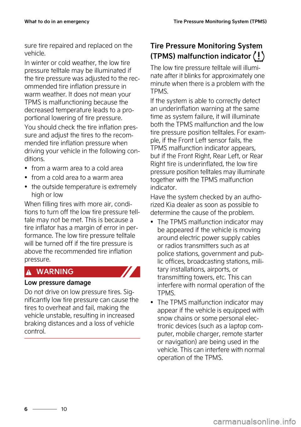 KIA SPORTAGE 2023  Owners Manual �8�I�B�U��U�P��E�P��J�O��B�O��F�N�F�S�H�F�O�D�Z
��
�
�5�J�S�F��1�S�F�T�T�V�S�F��.�P�O�J�U�P�S�J�O�H��4�Z�T�U�F�N��	�5�1�.�4�

�T�V�S�F��U�J�S�F��S�F�Q�B�J�S�F�E��B �O�E��S�F�Q�M�B�D�F�