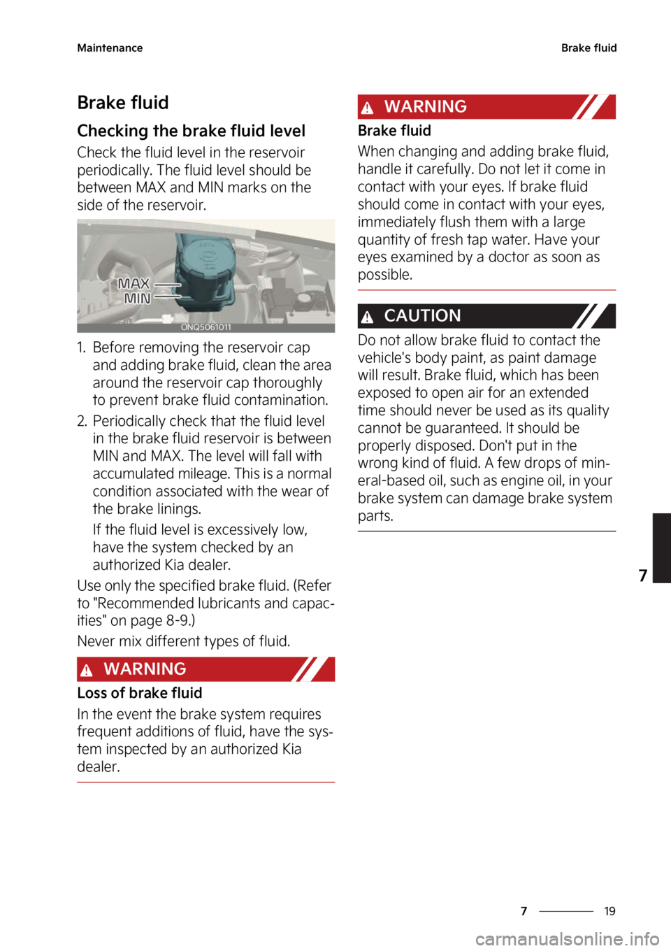 KIA SPORTAGE 2023  Owners Manual ��
�
�
�.�B�J�O�U�F�O�B�O�D�F�#�S�B�L�F��G�M�V�J�E
�#�S�B�L�F��G�M�V�J�E
�$�I�F�D�L�J�O�H��U�I�F��C�S�B�L�F��G�M�V�J�E��M�F�W�F�M
�$�I�F�D�L��U�I�F��G�M�V�J�E��M�F�W�F�M��J�O��U�I�F��S