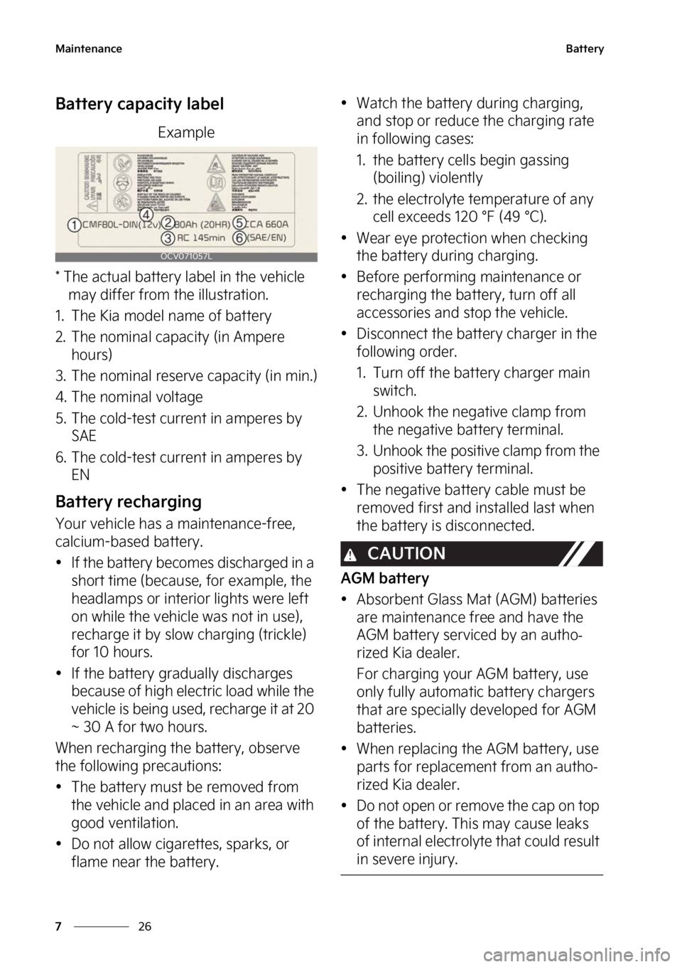 KIA SPORTAGE 2023  Owners Manual �.�B�J�O�U�F�O�B�O�D�F
��
�
�#�B�U�U�F�S�Z
�#�B�U�U�F�S�Z��D�B�Q�B�D�J�U�Z��M�B�C�F�M
�&�Y�B�N�Q�M�F
���5�I�F��B�D�U�V�B�M��C�B�U�U�F�S�Z��M�B�C�F�M��J�O��U�I�F��W�F�I�J�D�M�F�
�N�B�Z��