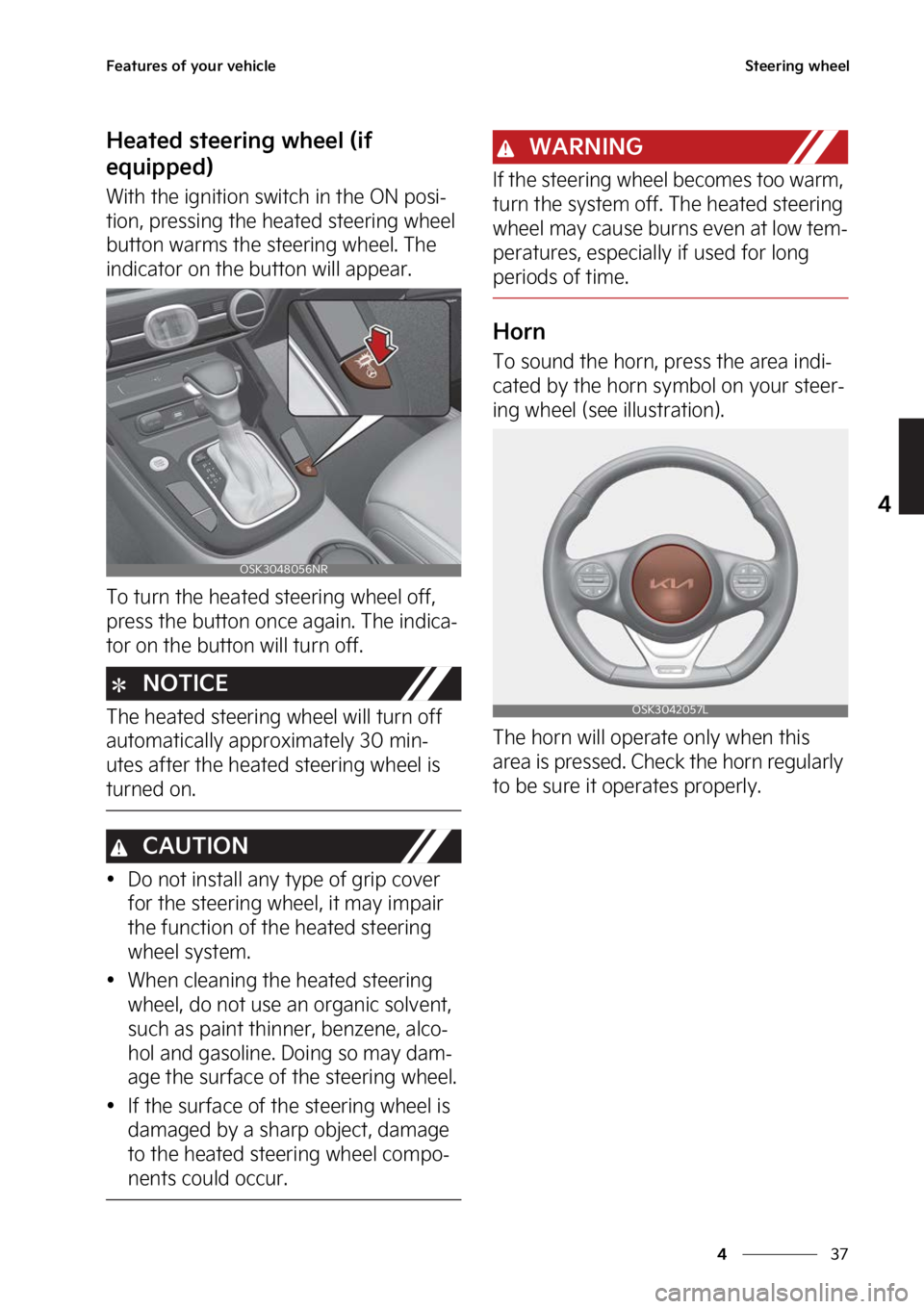 KIA SOUL 2023  Owners Manual ��
�
�
��F�B�U�V�S�F�T��P�G��Z�P�V�S��W�F�I�J�D�M�F�4�U�F�F�S�J�O�H��X�I�F�F�M
�)�F�B�U�F�E��T�U�F�F�S�J�O�H��X�I�F�F�M��	�J�G�
�F�R�V�J�Q�Q�F�E�

�8�J�U�I��U�I�F��J�H�O�J�U�J�P�O��T�X
