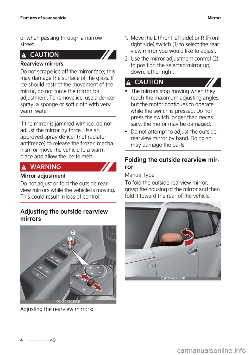 KIA SOUL 2023  Owners Manual ��F�B�U�V�S�F�T��P�G��Z�P�V�S��W�F�I�J�D�M�F
��
�
�.�J�S�S�P�S�T
�P�S��X�I�F�O��Q�B�T�T�J�O�H��U�I�S�P�V�H�I��B��O�B�S�S�P�X�
�T�U�S�F�F�U�
�$�"�6�5�*�0�/
�3�F�B�S�W�J�F�X��N�J�S�S�P�S�