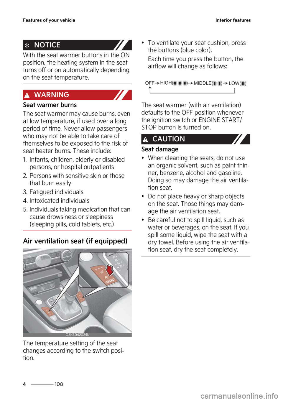 KIA SOUL 2023  Owners Manual ��F�B�U�V�S�F�T��P�G��Z�P�V�S��W�F�I�J�D�M�F
���
�
�*�O�U�F�S�J�P�S��G�F�B�U�V�S�F�T
�/�0�5�*�$�&
�8�J�U�I��U�I�F��T�F�B�U��X�B�S�N�F�S��C�V�U�U�P�O�T��J�O��U�I�F��0�/�
�Q�P�T�J�U�J�P