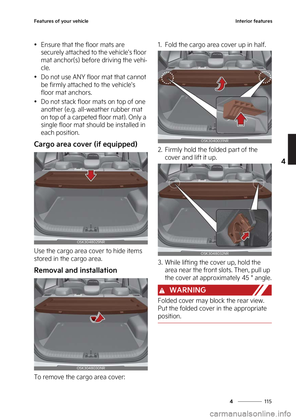 KIA SOUL 2023  Owners Manual ���
�
�
��F�B�U�V�S�F�T��P�G��Z�P�V�S��W�F�I�J�D�M�F�*�O�U�F�S�J�P�S��G�F�B�U�V�S�F�T

