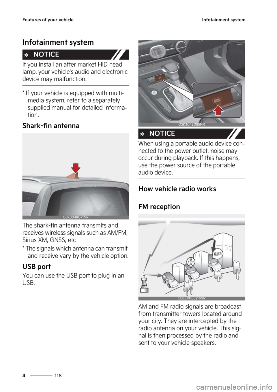 KIA SOUL 2023  Owners Manual ��F�B�U�V�S�F�T��P�G��Z�P�V�S��W�F�I�J�D�M�F
���
�
�*�O�G�P�U�B�J�O�N�F�O�U��T�Z�T�U�F�N
�*�O�G�P�U�B�J�O�N�F�O�U��T�Z�T�U�F�N
�/�0�5�*�$�&
�*�G��Z�P�V��J�O�T�U�B�M�M��B�O��B�G�U�F�S��N