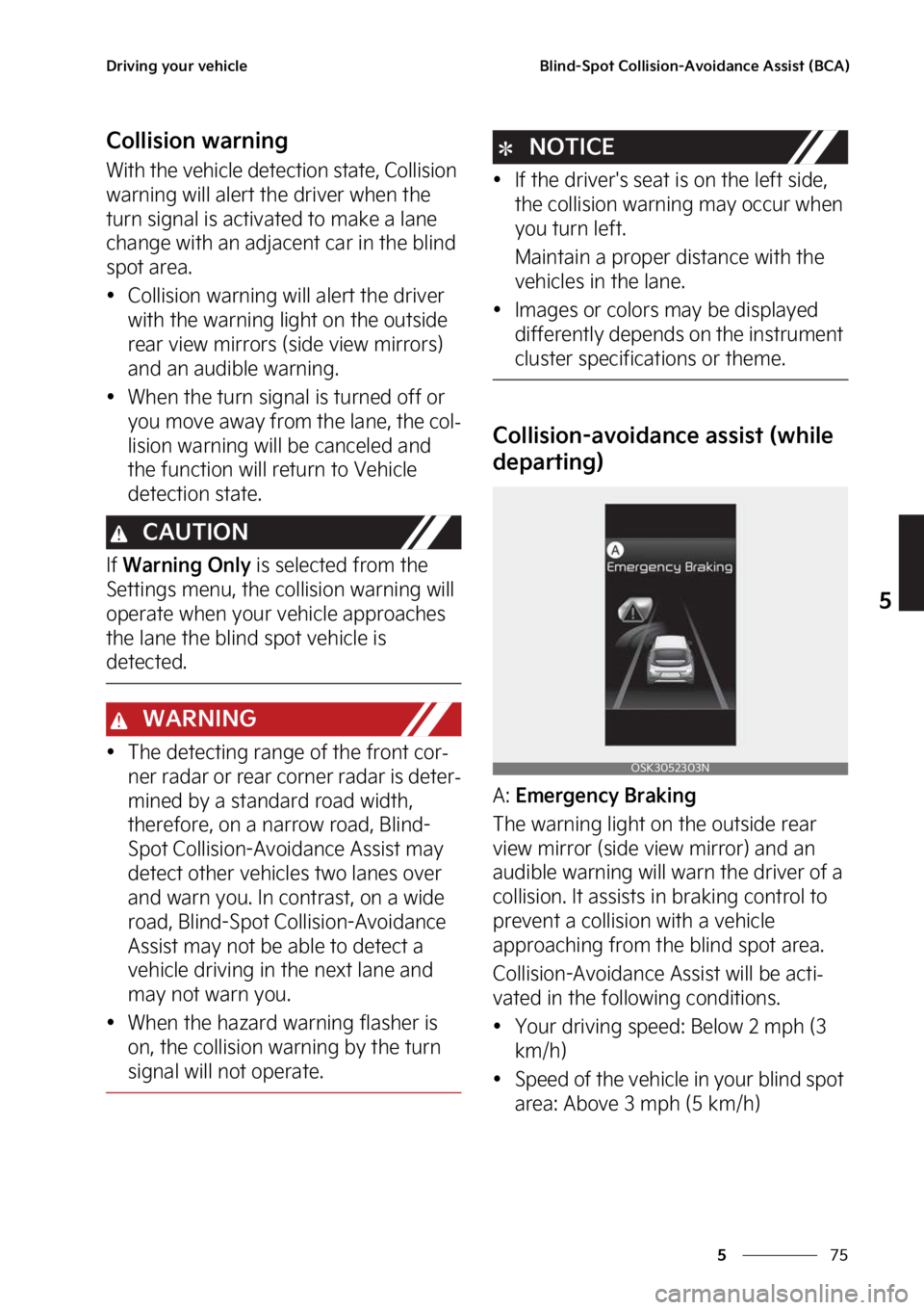 KIA SOUL 2023  Owners Manual ��
�
�
�%�S�J�W�J�O�H��Z�P�V�S��W�F�I�J�D�M�F�#�M�J�O�E��4�Q�P�U��$�P�M�M�J�T�J�P�O��"�W�P�J�E�B�O�D�F��"�T�T�J�T�U��	�#�$�"�

�$�P�M�M�J�T�J�P�O��X�B�S�O�J�O�H
�8�J�U�I��U�I�F��W�F�I�J�