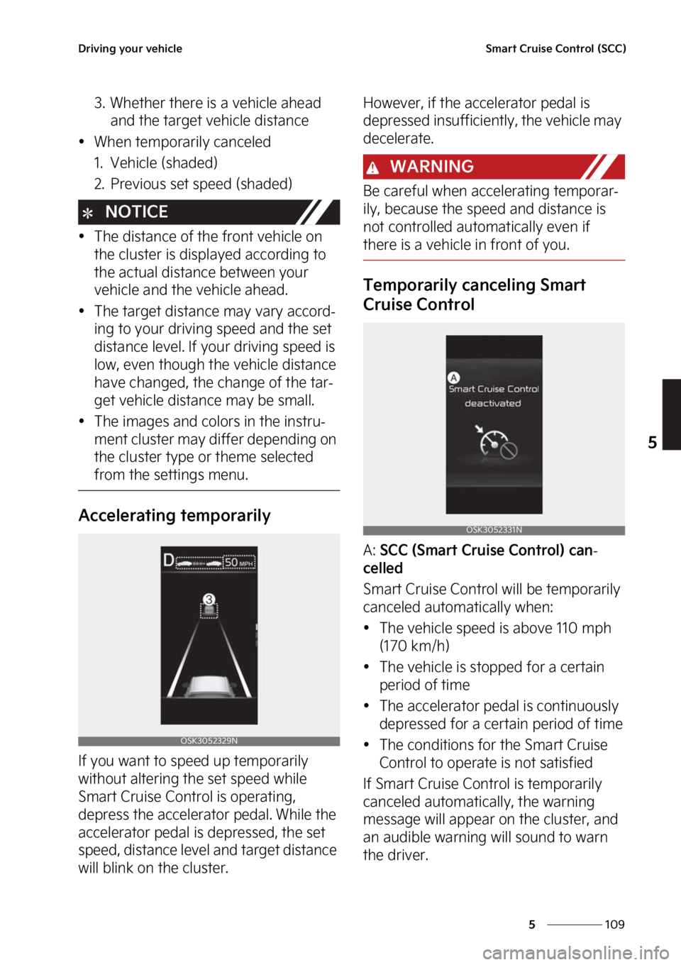 KIA SOUL 2023  Owners Manual ���
�
�
�%�S�J�W�J�O�H��Z�P�V�S��W�F�I�J�D�M�F�4�N�B�S�U��$�S�V�J�T�F��$�P�O�U�S�P�M��	�4�$�$�

�� �8�I�F�U�I�F�S��U�I�F�S�F��J�T��B��W�F�I�J�D�M�F��B�I�F�B�E�
�B�O�E��U�I�F��U�B�S