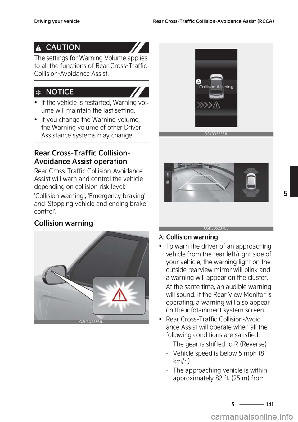 KIA SOUL 2023  Owners Manual ���
�
�
�%�S�J�W�J�O�H��Z�P�V�S��W�F�I�J�D�M�F�3�F�B�S��$�S�P�T�T��5�S�B�G�G�J�D��$�P�M�M�J�T�J�P�O��"�W�P�J�E�B�O�D�F��"�T�T�J�T�U��	�3�$�$�"�

�$�"�6�5�*�0�/
�5�I�F��T�F�U�U�J�O�H�T��