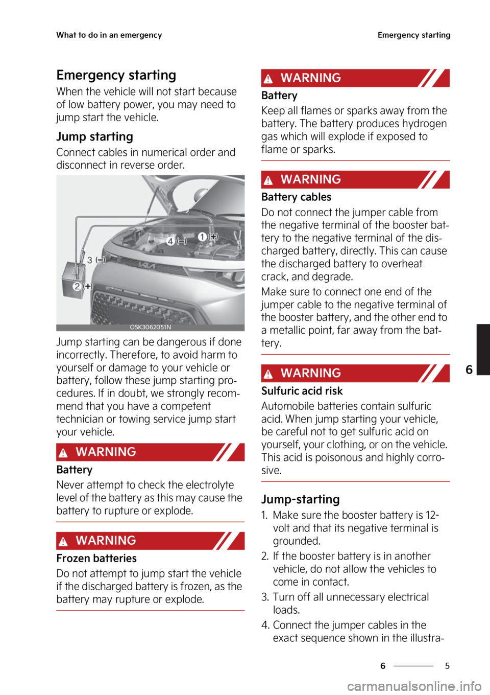 KIA SOUL 2023  Owners Manual �
�
�
�8�I�B�U��U�P��E�P��J�O��B�O��F�N�F�S�H�F�O�D�Z�&�N�F�S�H�F�O�D�Z��T�U�B�S�U�J�O�H
�&�N�F�S�H�F�O�D�Z��T�U�B�S�U�J�O�H
�8�I�F�O��U�I�F��W�F�I�J�D�M�F��X�J�M�M��O�P�U��T�U�B�S�U��