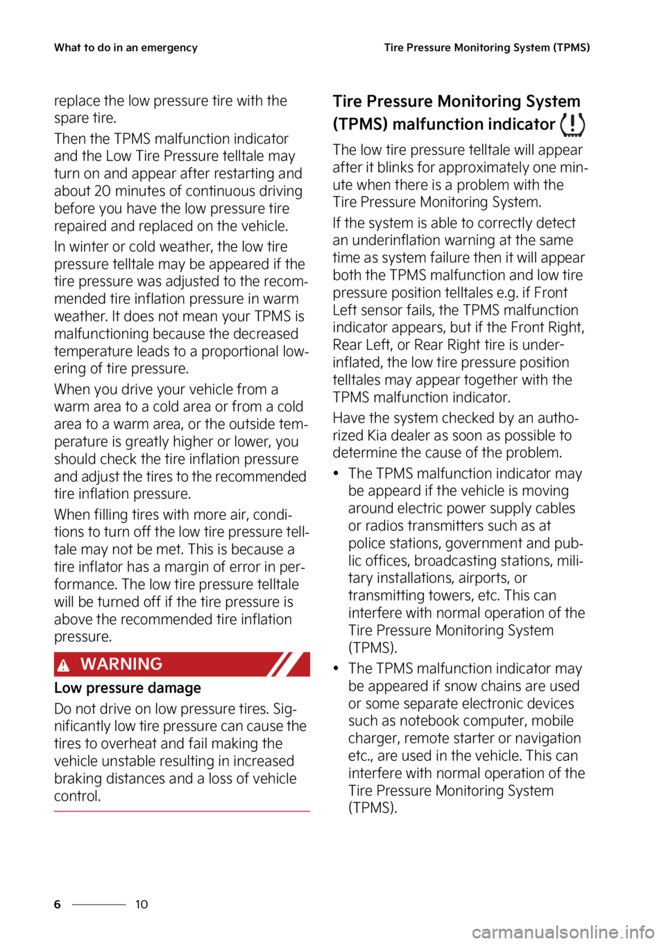 KIA SOUL 2023  Owners Manual �8�I�B�U��U�P��E�P��J�O��B�O��F�N�F�S�H�F�O�D�Z
��
�
�5�J�S�F��1�S�F�T�T�V�S�F��.�P�O�J�U�P�S�J�O�H��4�Z�T�U�F�N��	�5�1�.�4�

�S�F�Q�M�B�D�F��U�I�F��M�P�X��Q�S�F �T�T�V�S�F��U�J�S�F��