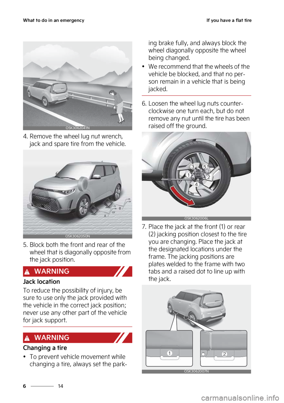 KIA SOUL 2023  Owners Manual �8�I�B�U��U�P��E�P��J�O��B�O��F�N�F�S�H�F�O�D�Z
��
�
�*�G��Z�P�V��I�B�W�F��B��G�M�B�U��U�J�S�F
�� �3�F�N�P�W�F��U�I�F��X�I�F�F�M��M�V�H��O�V�U��X�S�F�O�D�I�
�
�K�B�D�L��B�O�E��T