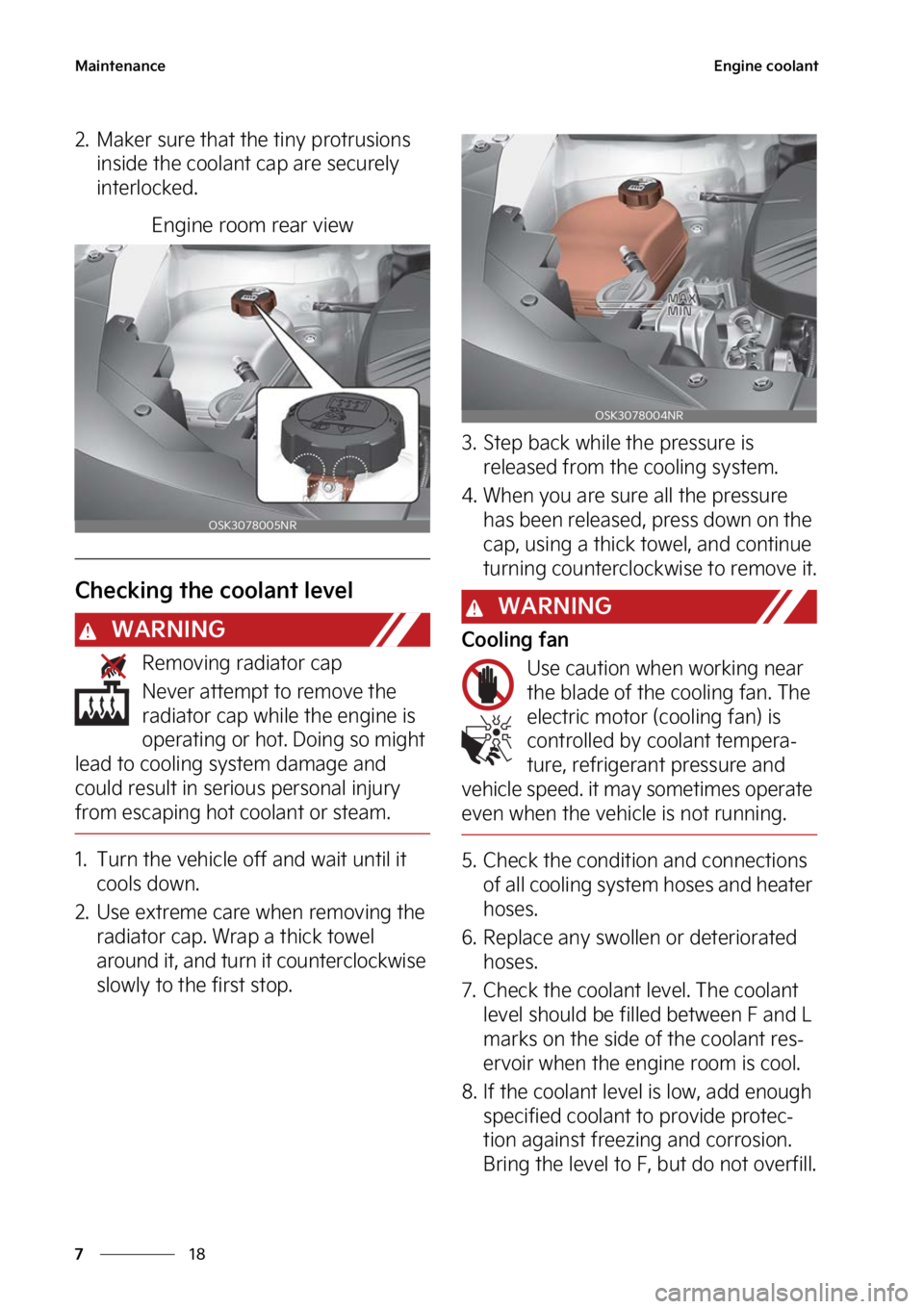 KIA SOUL 2023  Owners Manual �.�B�J�O�U�F�O�B�O�D�F
��
�
�&�O�H�J�O�F��D�P�P�M�B�O�U
�� �.�B�L�F�S��T�V�S�F��U�I�B�U��U�I�F��U�J�O�Z��Q�S�P�U�S�V�T�J�P�O�T�
�J�O�T�J�E�F��U�I�F��D�P�P�M�B�O�U��D�B�Q��B�S�F��T�F�D