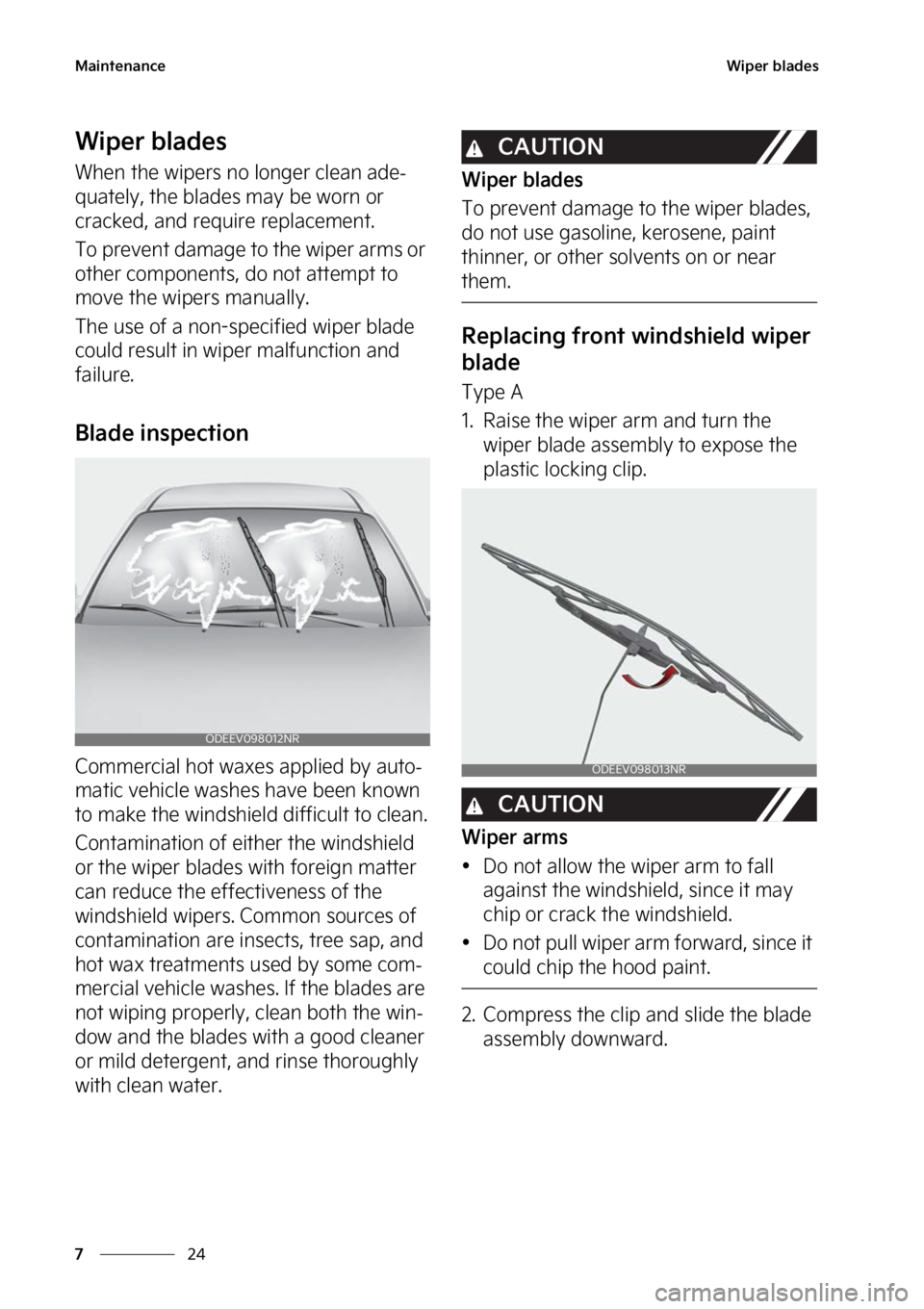 KIA SOUL 2023  Owners Manual �.�B�J�O�U�F�O�B�O�D�F
��
�
�8�J�Q�F�S��C�M�B�E�F�T
�8�J�Q�F�S��C�M�B�E�F�T
�8�I�F�O��U�I�F��X�J�Q�F�S�T��O�P��M�P�O�H�F�S��D�M�F�B�O��B�E�F-
�R�V�B�U�F�M�Z�
��U�I�F��C�M�B�E�F�T��N�B�Z�