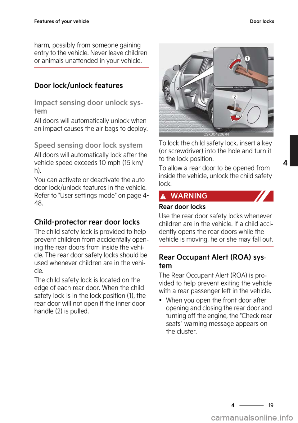 KIA SOUL 2023  Owners Manual ��
�
�
��F�B�U�V�S�F�T��P�G��Z�P�V�S��W�F�I�J�D�M�F�%�P�P�S��M�P�D�L�T
�I�B�S�N�
��Q�P�T�T�J�C�M�Z��G�S�P�N��T�P�N�F�P�O�F��H�B�J�O�J�O�H�
�F�O�U�S�Z��U�P��U�I�F��W�F�I�J�D�M�F���/�