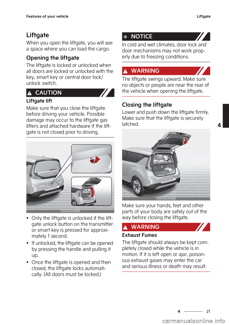 KIA SOUL 2023  Owners Manual ��
�
�
��F�B�U�V�S�F�T��P�G��Z�P�V�S��W�F�I�J�D�M�F�-�J�G�U�H�B�U�F
�-�J�G�U�H�B�U�F
�8�I�F�O��Z�P�V��P�Q�F�O��U�I�F��M�J�G�U�H�B�U�F�
��Z�P�V��X�J�M�M��T�F�F�
�B��T�Q�B�D�F��X�I�F�S