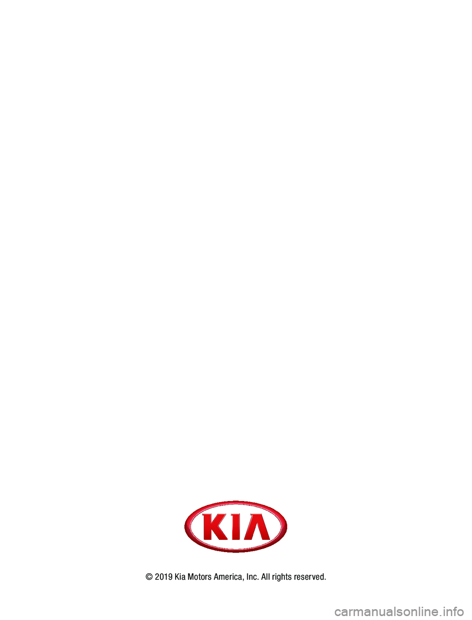 KIA SOUL 2020  Advanced Driving Assistance System © 2019 Kia Motors America, Inc  All rights reserved                 