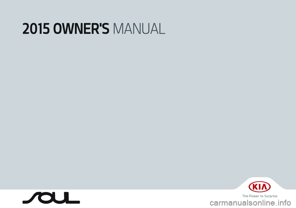 KIA SOUL 2015  Owners Manual 