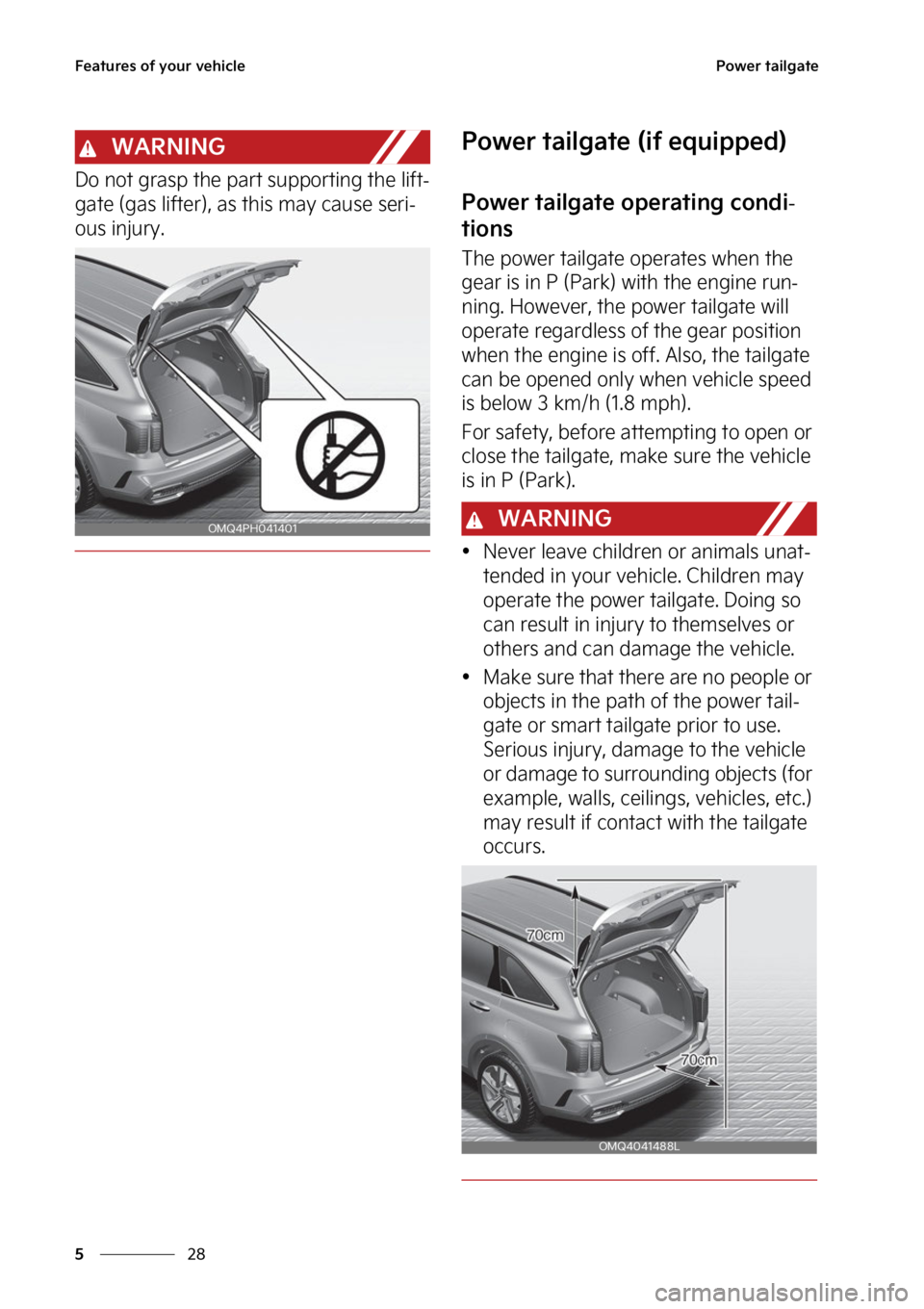 KIA SORENTO PHEV 2023  Owners Manual ��F�B�U�V�S�F�T��P�G��Z�P�V�S��W�F�I�J�D�M�F
��
�
�1�P�X�F�S��U�B�J�M�H�B�U�F
�8�"�3�/�*�/�(
�%�P��O�P�U��H�S�B�T�Q��U�I�F��Q�B�S�U��T�V�Q�Q�P�S�U�J�O�H��U�I�F��M�J�G�U-
�H�B�U�F��	�H�