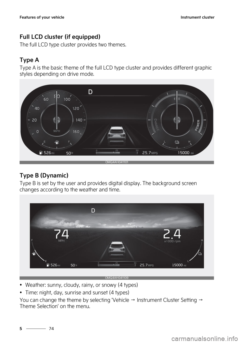 KIA SORENTO PHEV 2023  Owners Manual ��F�B�U�V�S�F�T��P�G��Z�P�V�S��W�F�I�J�D�M�F
��
�
�*�O�T�U�S�V�N�F�O�U��D�M�V�T�U�F�S
��V�M�M��-�$�%��D�M�V�T�U�F�S��	�J�G��F�R�V�J�Q�Q�F�E�

�5�I�F��G�V�M�M��-�$�%��U�Z�Q�F��D�M�V�T�