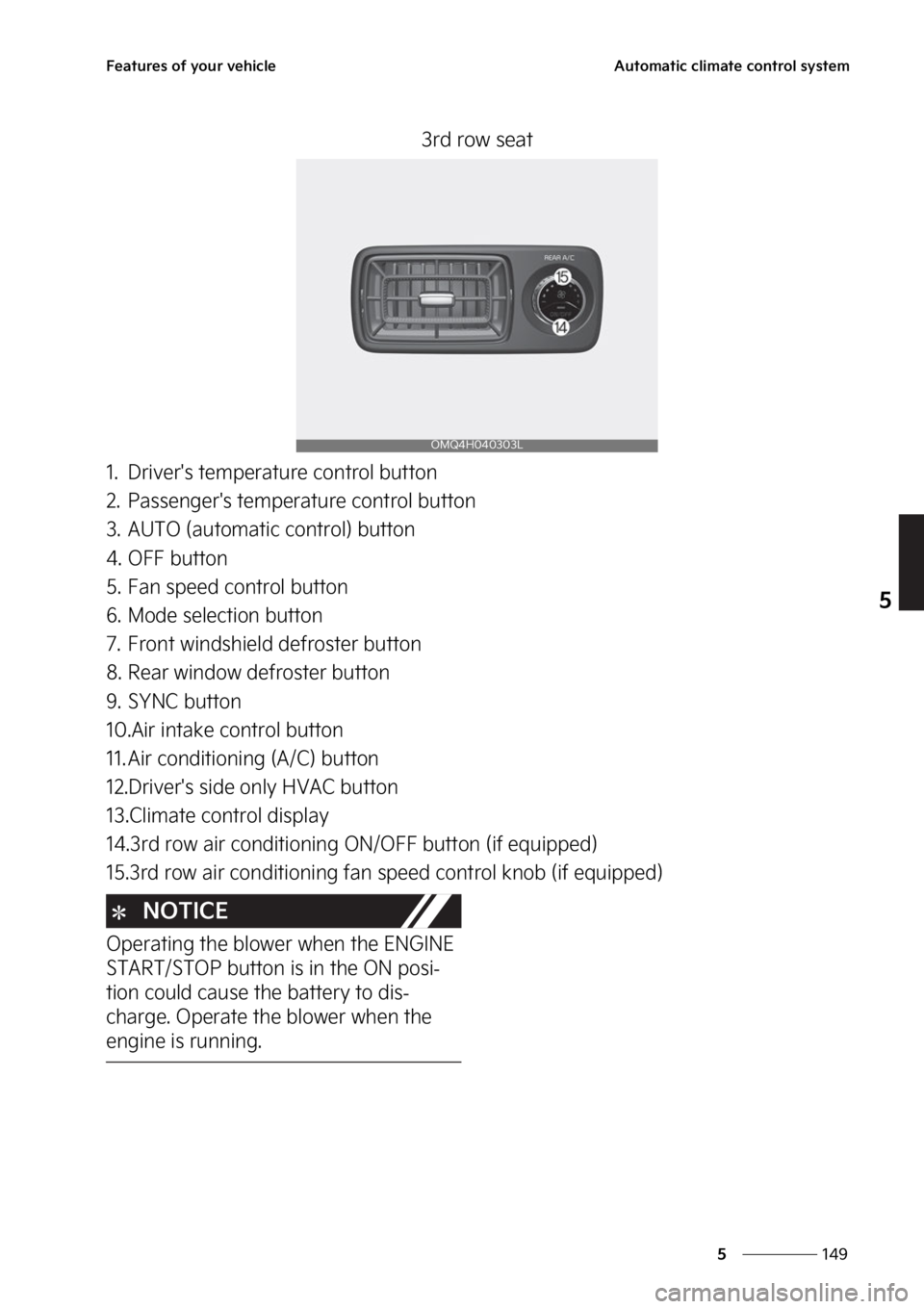 KIA SORENTO PHEV 2023  Owners Manual ���
�
�
��F�B�U�V�S�F�T��P�G��Z�P�V�S��W�F�I�J�D�M�F�"�V�U�P�N�B�U�J�D��D�M�J�N�B�U�F��D�P�O�U�S�P�M��T�Z�T�U�F�N
��S�E��S�P�X��T�F�B�U
�� �%�S�J�W�F�S��T��U�F�N�Q�F�S�B�U�V�S�F��D