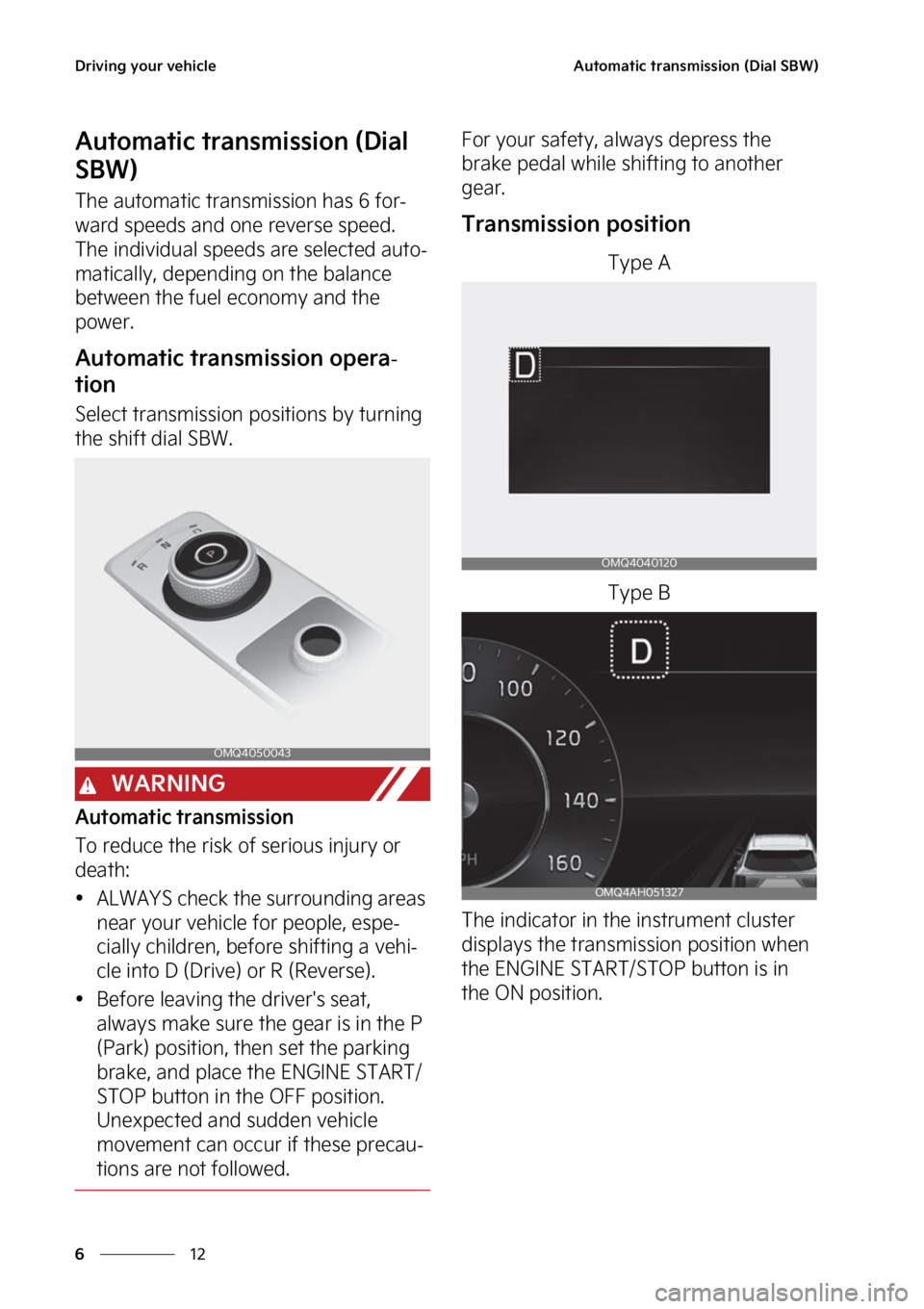 KIA SORENTO PHEV 2023  Owners Manual �%�S�J�W�J�O�H��Z�P�V�S��W�F�I�J�D�M�F
��
�
�"�V�U�P�N�B�U�J�D��U�S�B�O�T�N�J�T�T�J�P�O��	�%�J�B�M��4�#�8�

�"�V�U�P�N�B�U�J�D��U�S�B�O�T�N�J�T�T�J�P�O��	�%�J�B�M�
�4�#�8�

�5�I�F��B�V�U�P