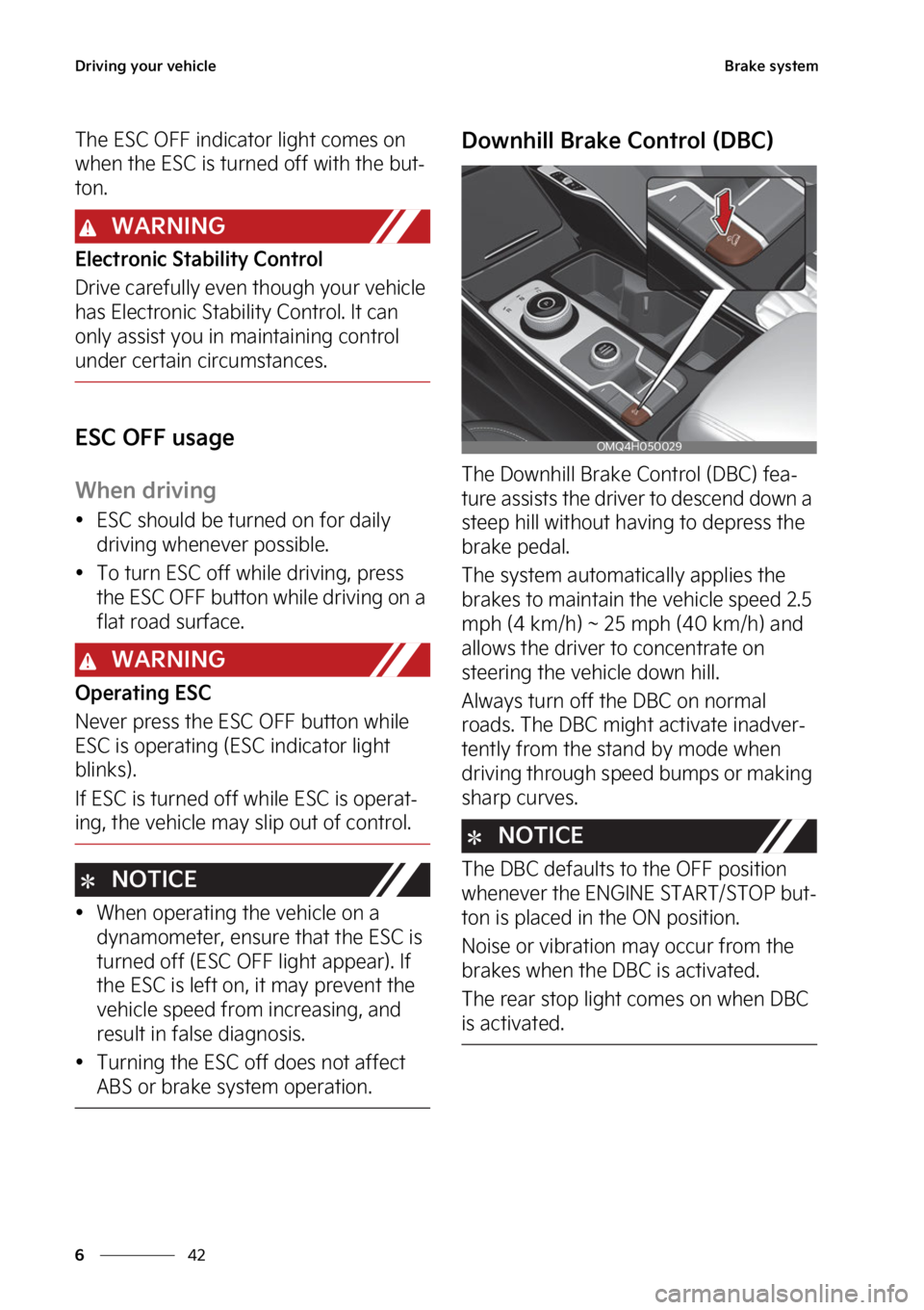 KIA SORENTO PHEV 2023  Owners Manual �%�S�J�W�J�O�H��Z�P�V�S��W�F�I�J�D�M�F
��
�
�#�S�B�L�F��T�Z�T�U�F�N
�5�I�F��&�4�$��0����J�O�E�J�D�B�U�P�S��M�J�H�I�U��D�P�N�F�T��P�O�
�X�I�F�O��U�I�F��&�4�$��J�T��U�V�S�O�F�E��P�G�