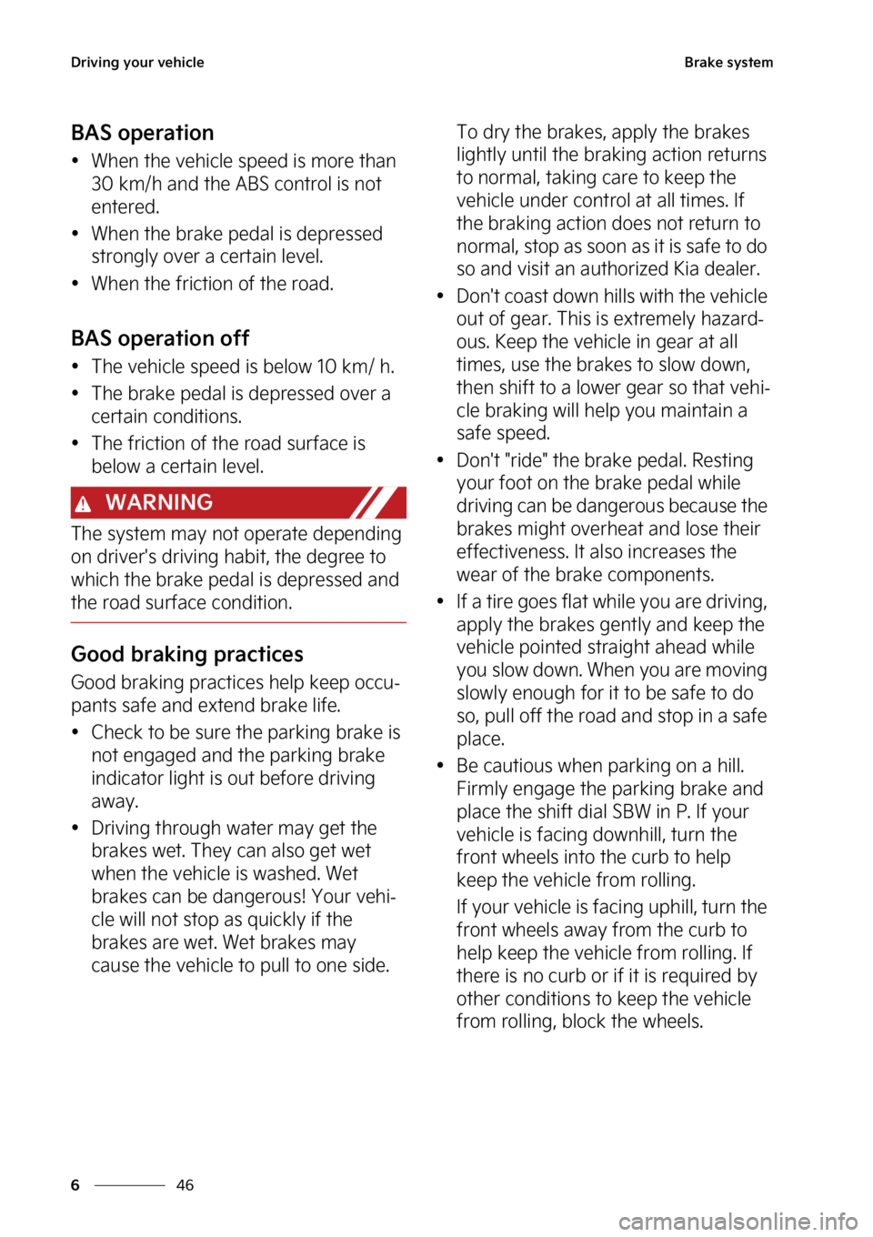 KIA SORENTO PHEV 2023  Owners Manual �%�S�J�W�J�O�H��Z�P�V�S��W�F�I�J�D�M�F
��
�
�#�S�B�L�F��T�Z�T�U�F�N
�#�"�4��P�Q�F�S�B�U�J�P�O
