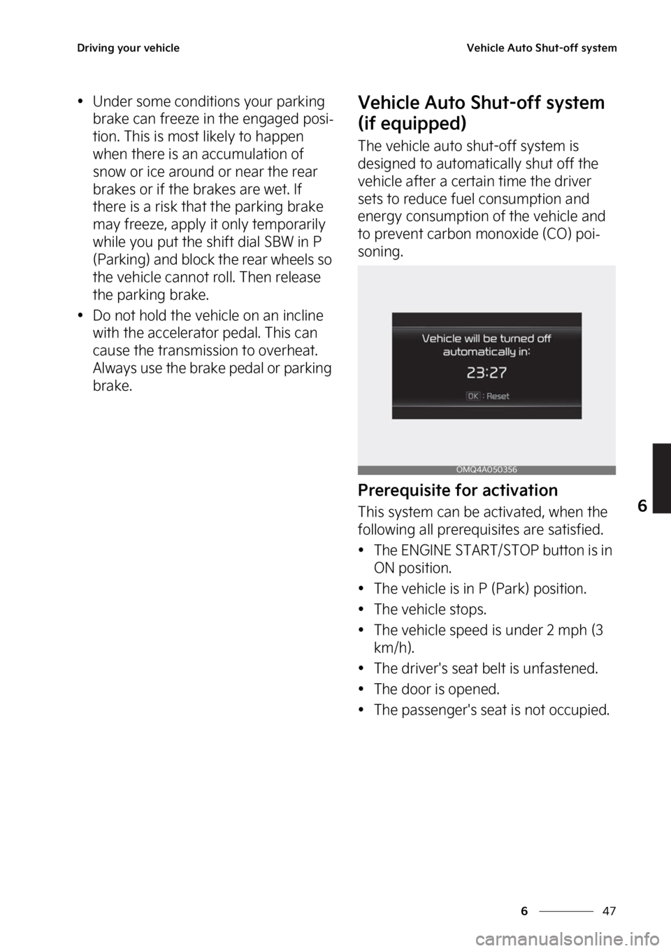 KIA SORENTO PHEV 2023  Owners Manual ��
�
�
�%�S�J�W�J�O�H��Z�P�V�S��W�F�I�J�D�M�F�7�F�I�J�D�M�F��"�V�U�P��4�I�V�U��P�G�G��T�Z�T�U�F�N
