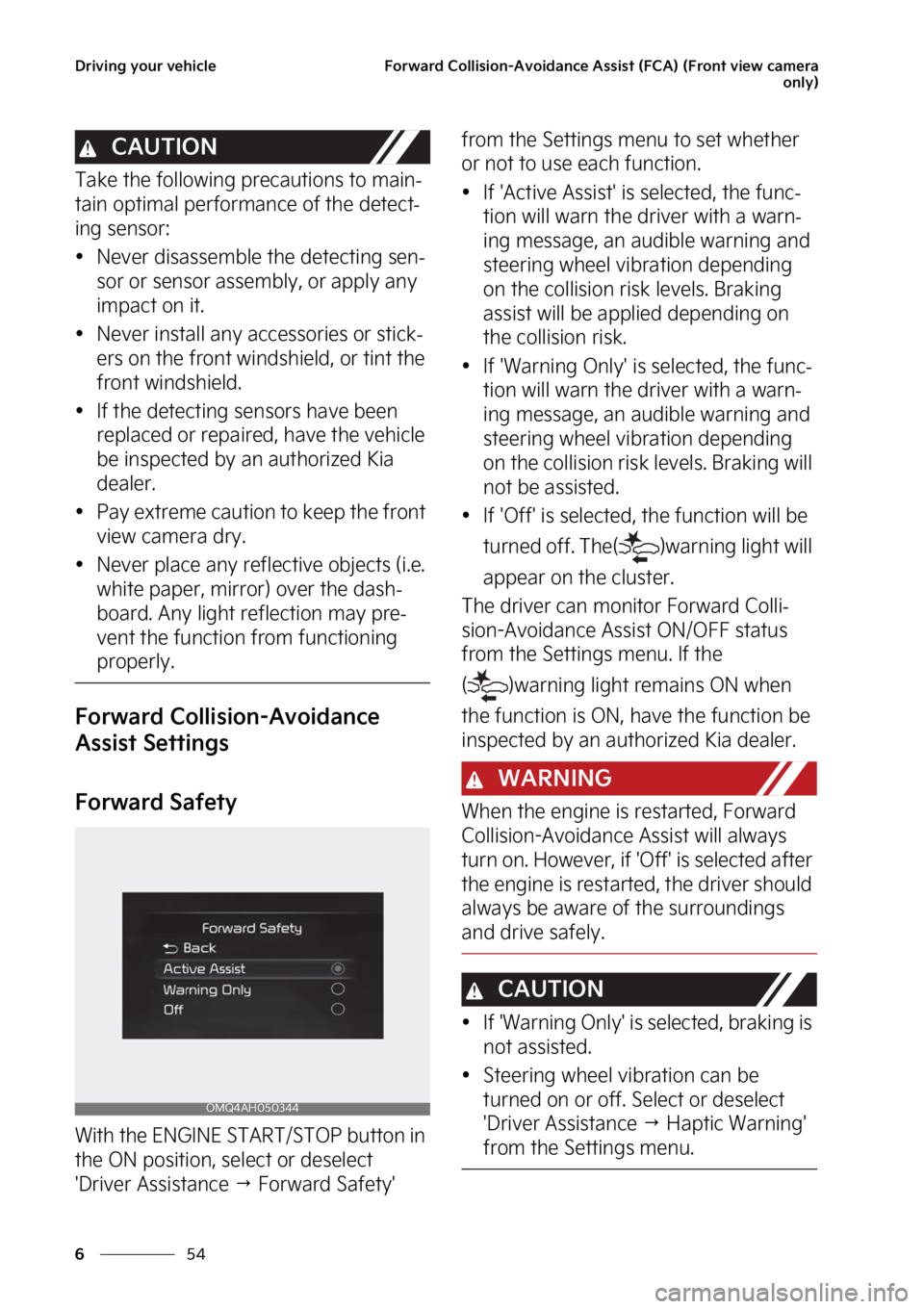 KIA SORENTO PHEV 2023  Owners Manual �%�S�J�W�J�O�H��Z�P�V�S��W�F�I�J�D�M�F
��
�
��P�S�X�B�S�E��$�P�M�M�J�T�J�P�O��"�W�P�J�E�B�O�D�F��"�T�T�J�T�U��	��$�"�
��	��S�P�O�U��W�J�F�X��D�B�N�F�S�B
�P�O�M�Z�

�$�"�6�5�*�0�/
�5�B�L