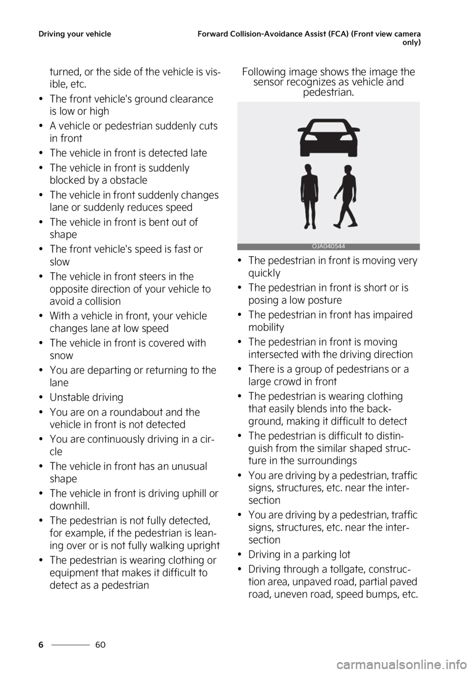 KIA SORENTO PHEV 2023  Owners Manual �%�S�J�W�J�O�H��Z�P�V�S��W�F�I�J�D�M�F
��
�
��P�S�X�B�S�E��$�P�M�M�J�T�J�P�O��"�W�P�J�E�B�O�D�F��"�T�T�J�T�U��	��$�"�
��	��S�P�O�U��W�J�F�X��D�B�N�F�S�B
�P�O�M�Z�

�U�V�S�O�F�E�
��P�S�