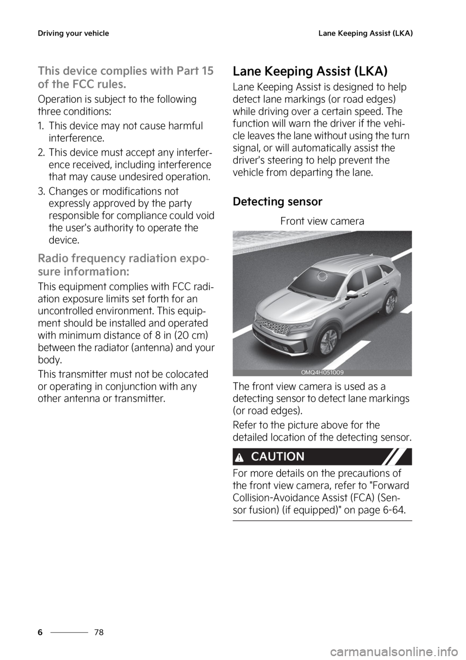 KIA SORENTO PHEV 2023  Owners Manual �%�S�J�W�J�O�H��Z�P�V�S��W�F�I�J�D�M�F
��
�
�-�B�O�F��,�F�F�Q�J�O�H��"�T�T�J�T�U��	�-�,�"�

�5�I�J�T��E�F�W�J�D�F��D�P�N�Q�M�J�F�T��X�J�U�I��1�B�S�U����
�P�G��U�I�F���$�$��S�V�M�F�