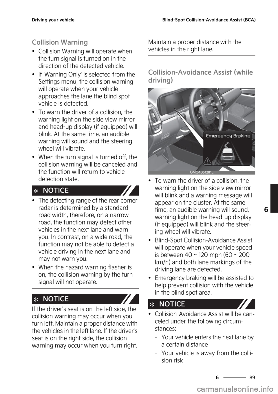 KIA SORENTO PHEV 2023  Owners Manual ��
�
�
�%�S�J�W�J�O�H��Z�P�V�S��W�F�I�J�D�M�F�#�M�J�O�E��4�Q�P�U��$�P�M�M�J�T�J�P�O��"�W�P�J�E�B�O�D�F��"�T�T�J�T�U��	�#�$�"�

�$�P�M�M�J�T�J�P�O��8�B�S�O�J�O�H
