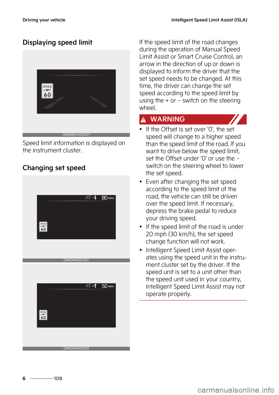 KIA SORENTO PHEV 2023  Owners Manual �%�S�J�W�J�O�H��Z�P�V�S��W�F�I�J�D�M�F
���
�
�*�O�U�F�M�M�J�H�F�O�U��4�Q�F�F�E��-�J�N�J�U��"�T�T�J�T�U��	�*�4�-�"�

�%�J�T�Q�M�B�Z�J�O�H��T�Q�F�F�E��M�J�N�J�U
�4�Q�F�F�E��M�J�N�J�U��J�O�