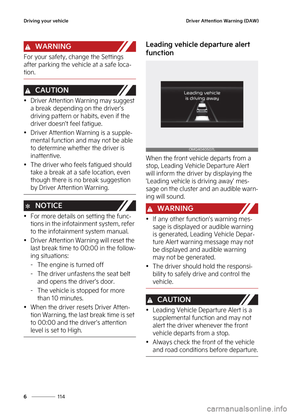 KIA SORENTO PHEV 2023  Owners Manual �%�S�J�W�J�O�H��Z�P�V�S��W�F�I�J�D�M�F
���
�
�%�S�J�W�F�S��"�U�U�F�O�U�J�P�O��8�B�S�O�J�O�H��	�%�"�8�

�8�"�3�/�*�/�(
��P�S��Z�P�V�S��T�B�G�F�U�Z�
��D�I�B�O�H�F��U�I�F��4�F�U�U�J�O�H�T�