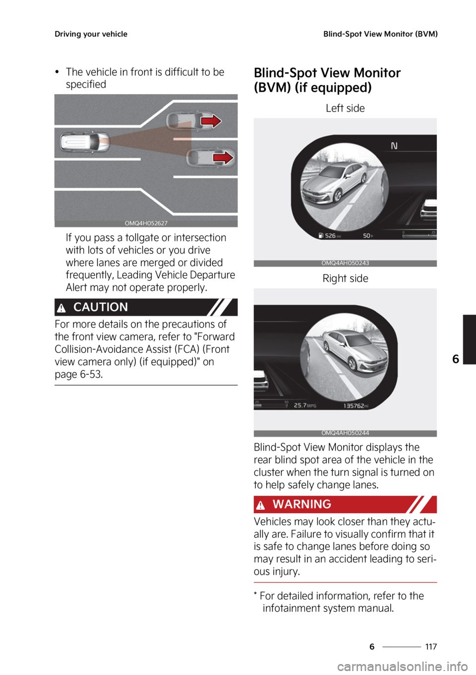 KIA SORENTO PHEV 2023  Owners Manual ���
�
�
�%�S�J�W�J�O�H��Z�P�V�S��W�F�I�J�D�M�F�#�M�J�O�E��4�Q�P�U��7�J�F�X��.�P�O�J�U�P�S��	�#�7�.�

